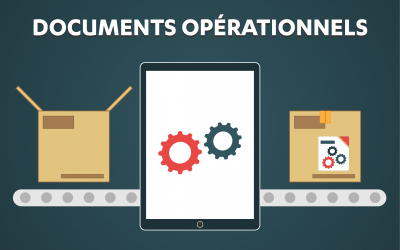 Documents opérationnels : tout ce que vous devez savoir
