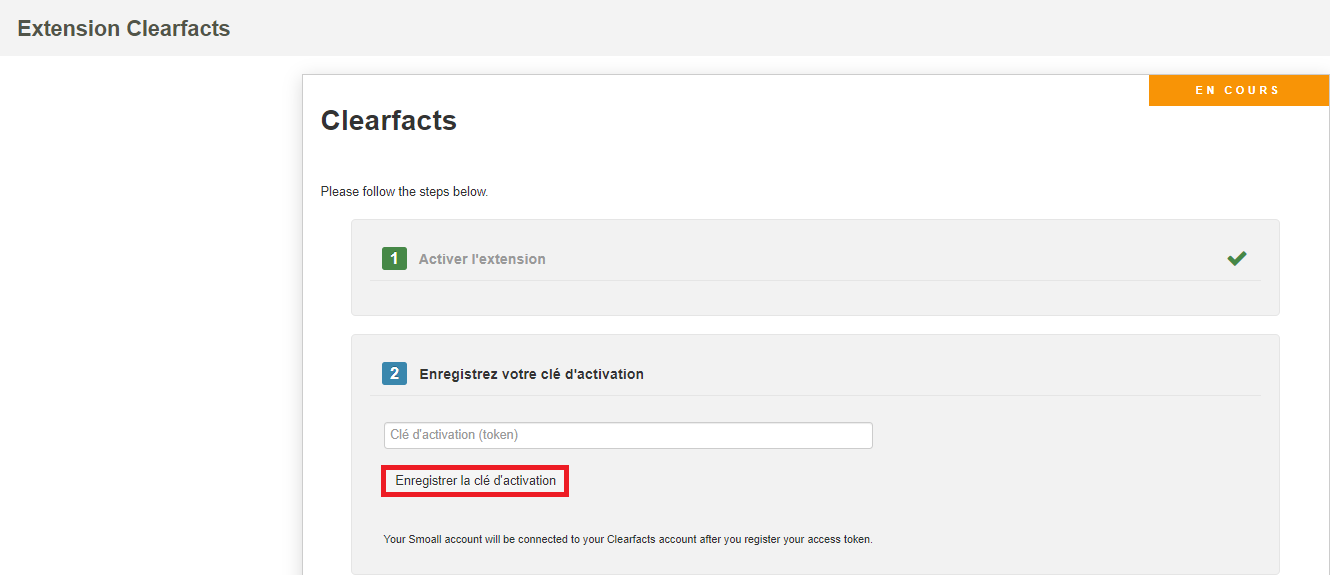 Smoall-Extension Clearfacts-Enregistrer clé activation