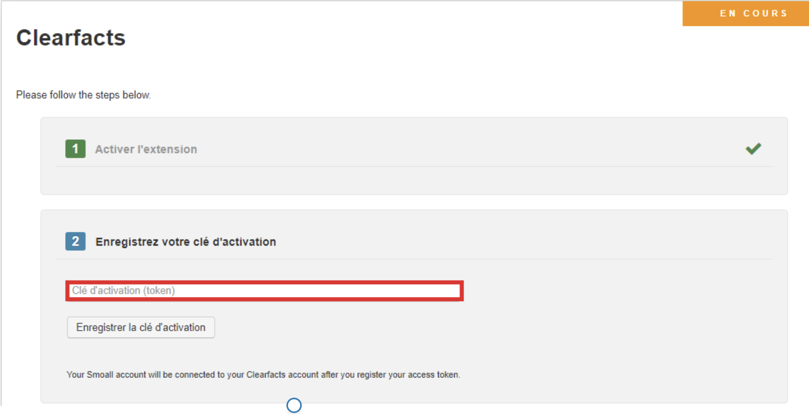 Smoall-Extension Clearfacts-Clé activation